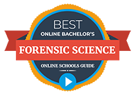 Online Schools Guide - Best Online Bachelor's - Forensic Science