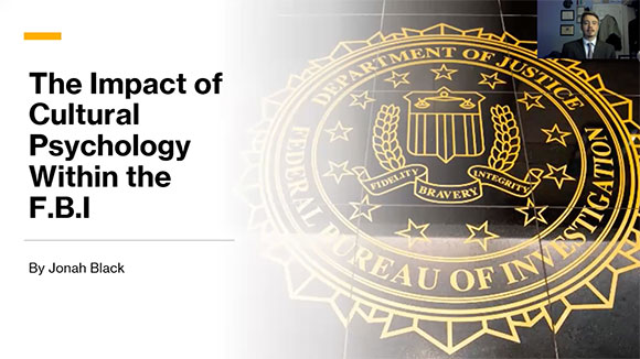 The Impact of Cultural Psychology on within the FBI by Jonah Cole