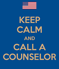 Keep Calm and Call a Counselor