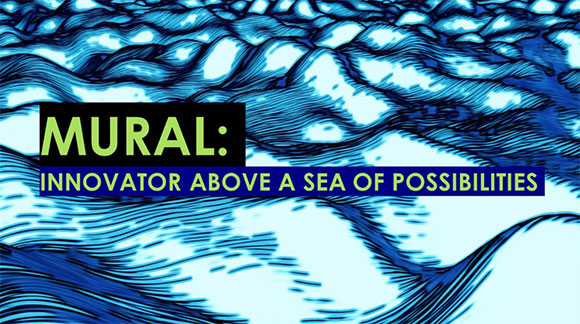 Mural: Innovator Above a Sea of Possibilities by Thomas Contino